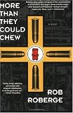 More Than They Could Chew : A Novel