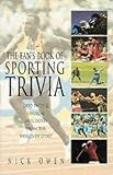 The Fan's Book of Sporting Trivia