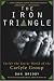 The Iron Triangle