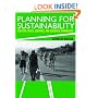 Planning for Sustainability: Creating Livable, Equitable and Ecological Communities