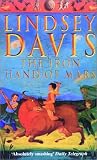 The Iron Hand of Mars: A Marcus Didius Falco Mystery