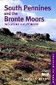 South Pennines and the Bronte Moors: Including Ilkley Moor (Freedom to Roam Guides)