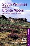 South Pennines and the Bronte Moors: Including Ilkley Moor (Freedom to Roam Guides)