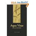 Aqua Vitae - Roots: Ein literarisches Whisky-Tasting