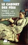 Le cabinet des f�es, tome 4, vol. 1