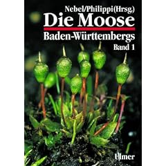 Die Moose Baden-W�rttembergs, Bd.1, Allgemeiner Teil: Allgemeiner Teil. Spezieller Teil: Bryophyta