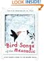 Bird Songs of the Mesozoic: A Day Hiker's Guide to the Nearby Wild (The World As Home)