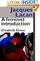 Jacques Lacan: A Feminist Introduction