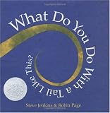 What Do You Do with a Tail Like This? (Caldecott Honor Book)