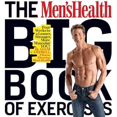 The Men's Health Big Book of Exercises