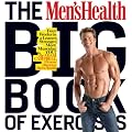 The Men's Health Big Book of Exercises
