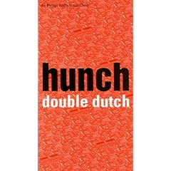 Hunch 8: Double Dutch