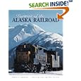 Portrait of the Alaska Railroad by Kaylene Johnson and Roy Corral