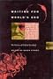 Waiting for World's End: The Diaries of Wilford Woodruff