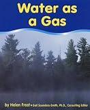 Water As a Gas
