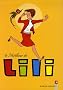 Le meilleur de Lili, Tome 1 :