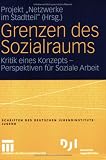 Grenzen des Sozialraums