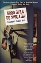 Good Girls Do Swallow