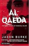 Al-Qaeda: The True Story of Radical Islam