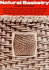 Natural Basketry