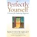 Perfectly Yourself: 9 Lessons for Enduring Happiness