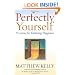 Perfectly Yourself: 9 Lessons for Enduring Happiness
