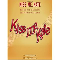 Kiss Me Kate: A Musical Comedy, Saint Subber & Lemuel Ayers Present [Vocal Selection]