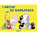 L'Arche de Barbapapa