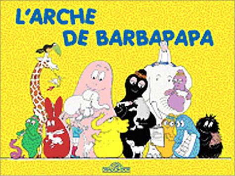 L'Arche de Barbapapa