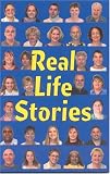 Real Life Stories: People So Real That it Could be Someone that You Know