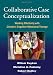 Collaborative Case Conceptualization: Working Effectively with Clients in Cognitive-Behavioral Therapy
