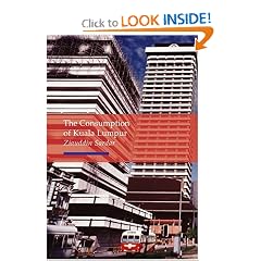 Consumption of Kuala Lumpur (Reaktion Books - Topographics)