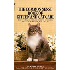 The Common Sense Book of Kitten and Cat Care