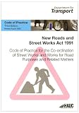 Code of practice for the co-ordination of street works and works for road purpos