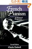 French Pianism: A Historical Perspective