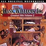 Hank Williams Jr. -  Hank Williams, Jr.'s Greatest Hits, Vol.2