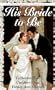 His Bride To Be (Three Zebra Regency Romances)
