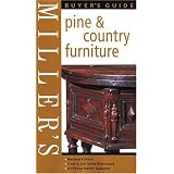 Miller's Buyer's Guide: Pine & Country Furniture by Judith Miller