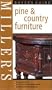 Miller's Buyer's Guide: Pine & Country Furniture