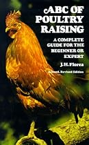 A. B. C. of Poultry Raising