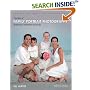 The Best of Family Portrait Photography: Professional Techniques and Images