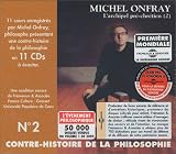 Revue Michel Onfray  / Contre-Histoire de la Philosophie n°2 - L'Archipel pré-chrétien