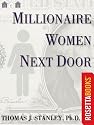 Millionaire Women Next Door: The Many Journeys of Successful American Businesswomen (Millionaire Set)