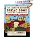 The Laurel's Kitchen Bread Book: A Guide to Whole-Grain Breadmaking