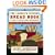 The Laurel's Kitchen Bread Book: A Guide to Whole-Grain Breadmaking