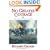 No Greater Courage: A Novel of the Battle of Fredericksburg