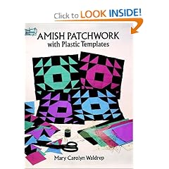 Amish Patchwork with Plastic Templates (Dover Needlework Series)