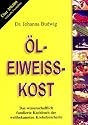 &Ouml;l-Eiwei&szlig;-Kost