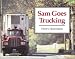 Search : Sam Goes Trucking (Sandpiper)