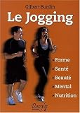 Jogging (le) / forme - sante - beaute - mental